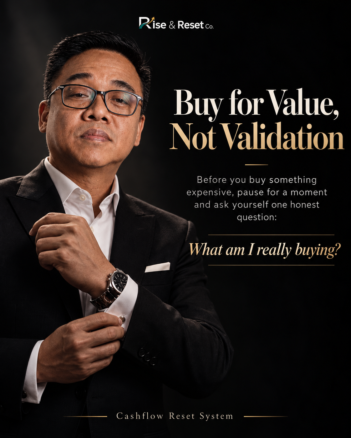 Buy for Value, Not Validation — Cashflow Reset System — Rise & Reset Co.