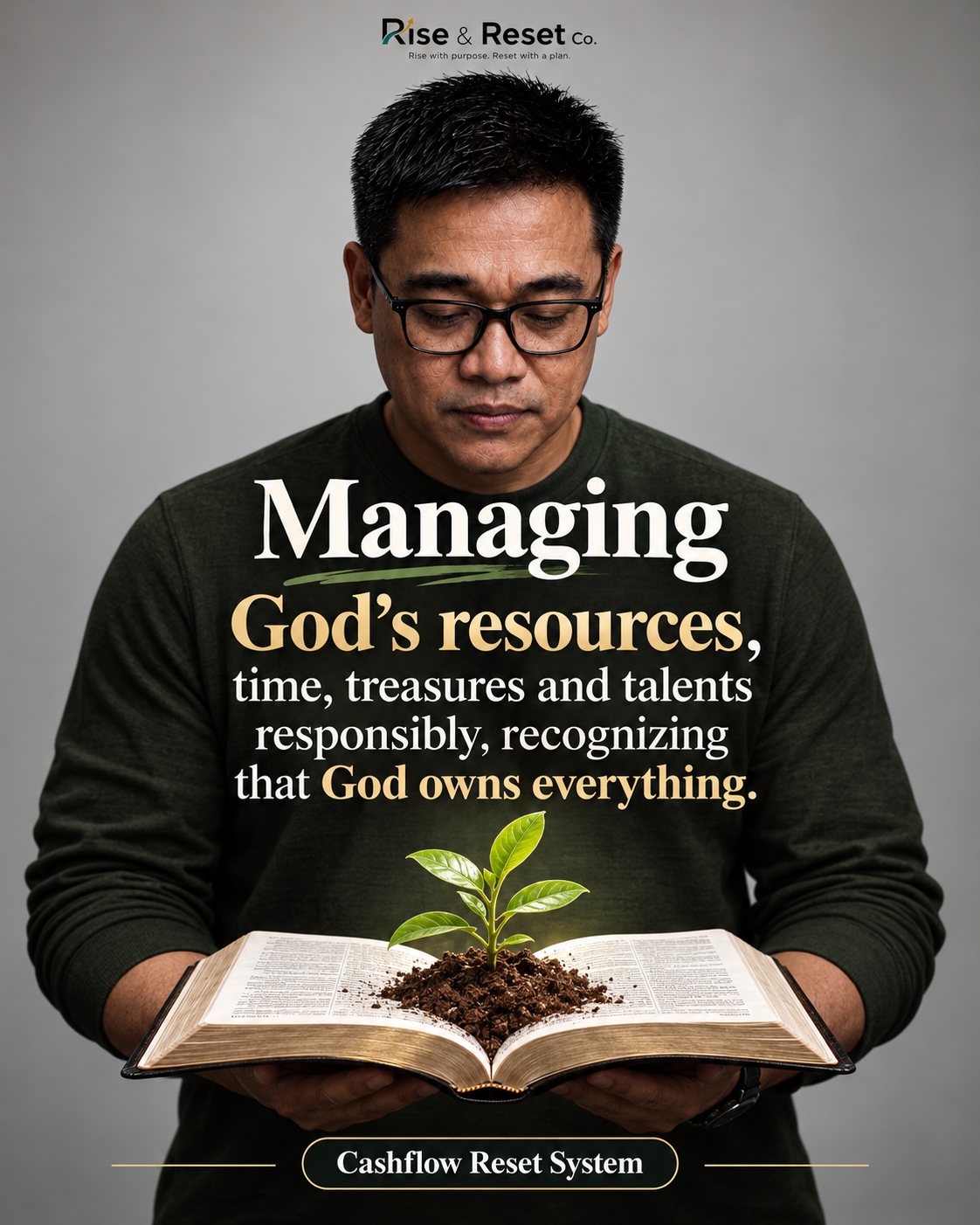 Managing God's Resources, Time, Treasures and Talents Responsibly — Rise & Reset Co.