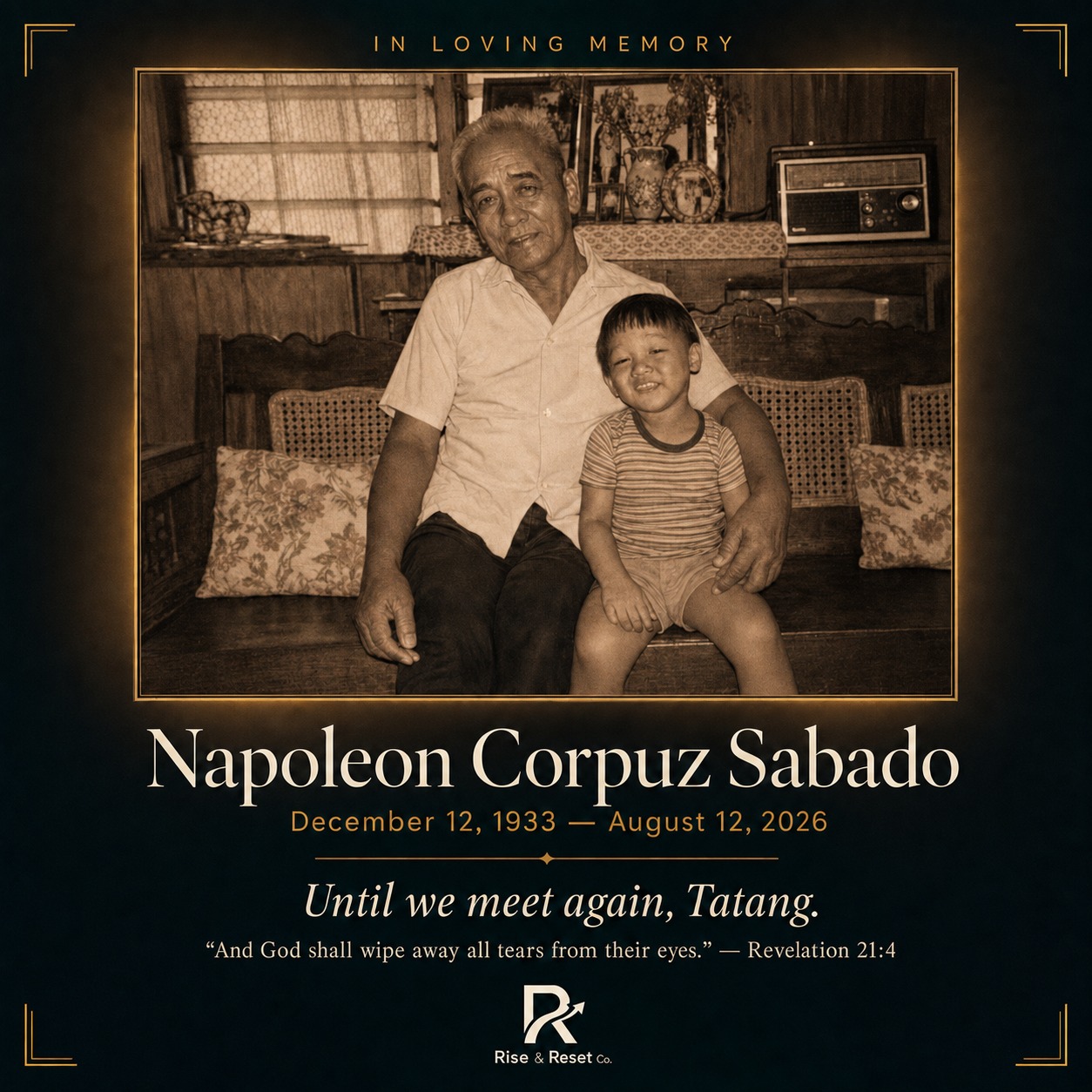 In loving memory of Napoleon Corpuz Sabado, December 12, 1933 – August 12, 2026